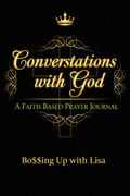 Conversations with God - A Faith-Based Prayer Journal
