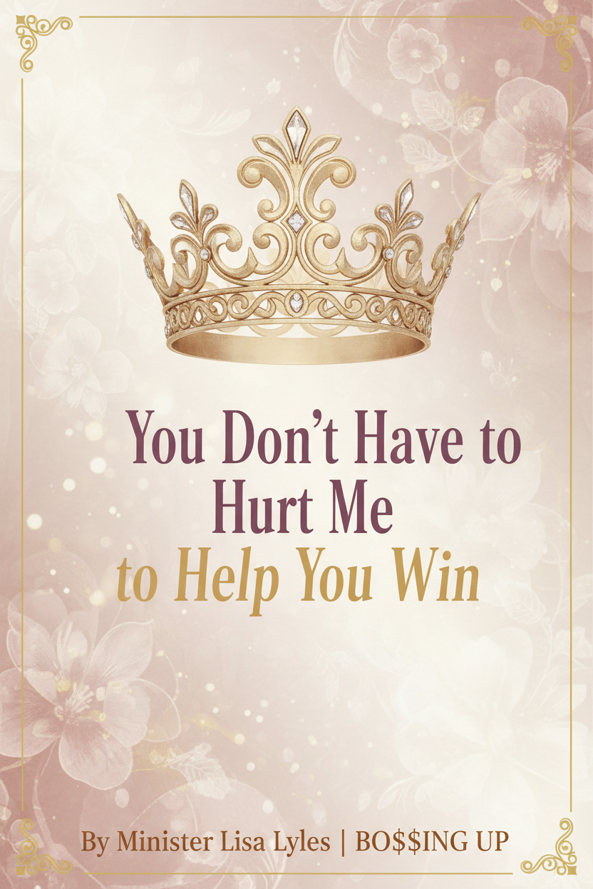You Don't Have to Hurt Me to Help You Win — Cover
